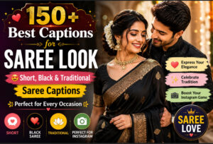 Best Caption for Saree Look